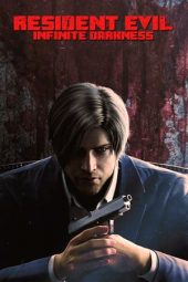 Resident Evil: Infinite Darkness (2021) Resident Evil: Infinite Darkness (2021)
