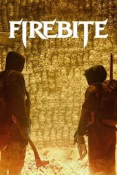 Firebite (2021) Firebite (2021)