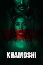 Khamoshi (2019) Khamoshi (2019)