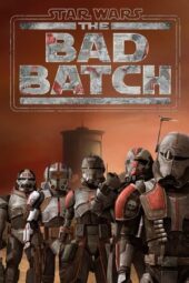 Star Wars: The Bad Batch Season 2 (2023) Star Wars: The Bad Batch Season 2 (2023)