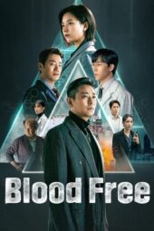Blood Free (2024) Blood Free (2024)