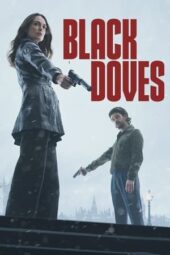 Black Doves (2024) Black Doves (2024)