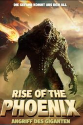 Alien Invasion: Rise of the Phoenix (2025) Alien Invasion: Rise of the Phoenix (2025)